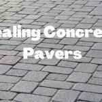 Sealing Concrete Pavers