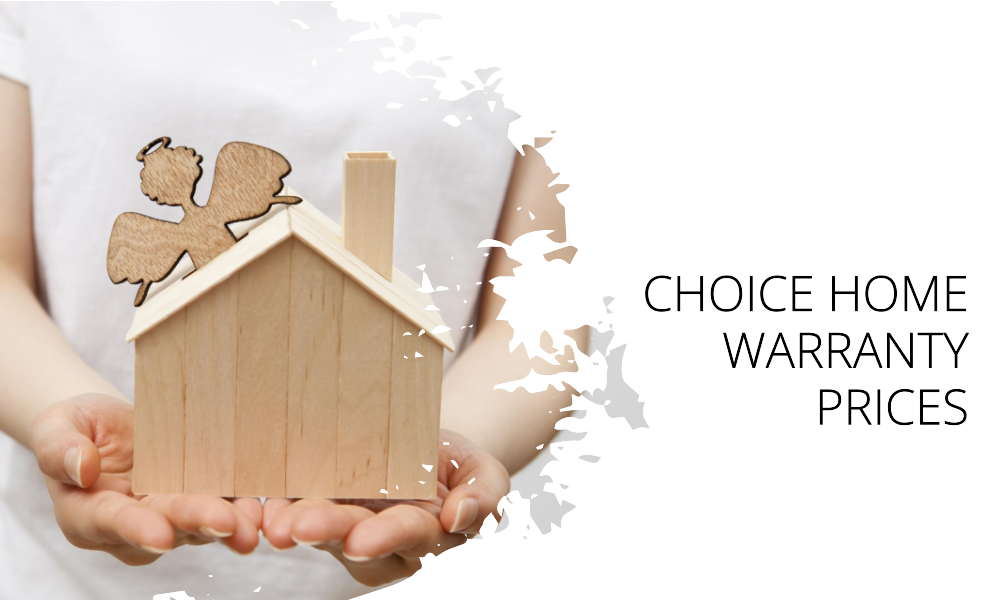 choice home warranty prices