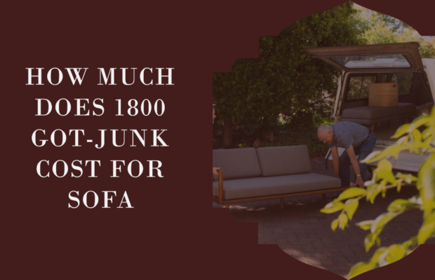 How Much Does 1800 Got-Junk Cost for Sofa - Wall-Ebuilders