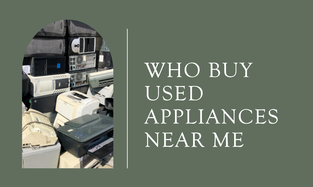 who buy used appliances near me