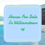 houses for sale in williamstown nj